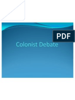 Colonist Debate