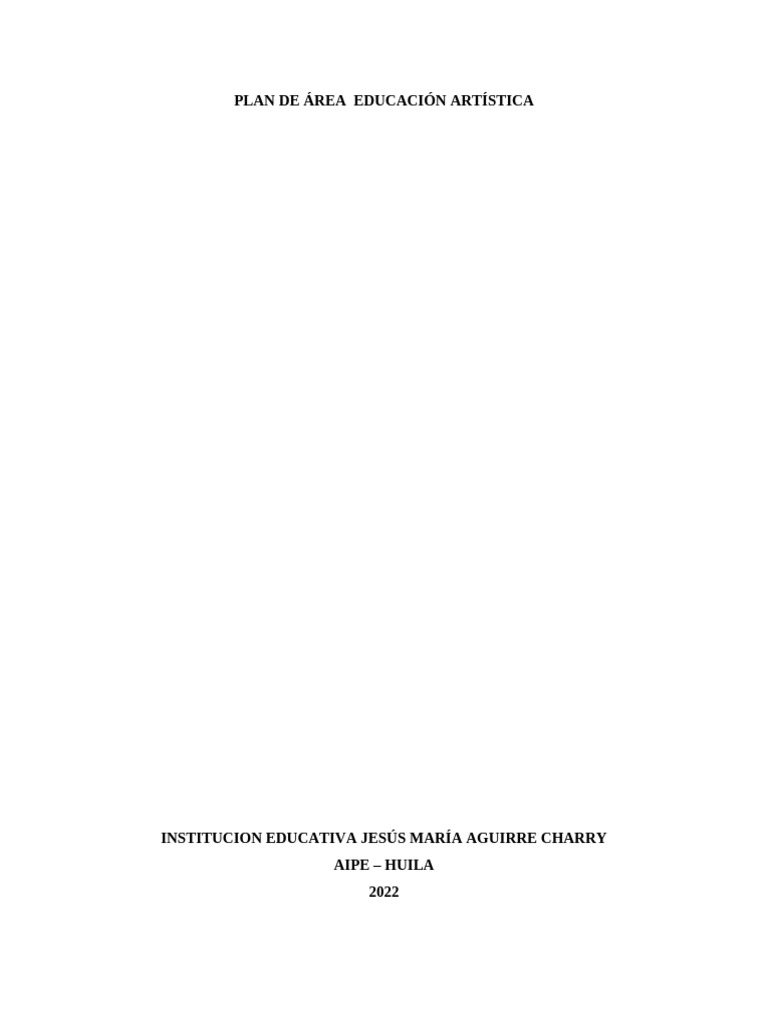 9.PLAN DE AREA DE ARTISTICA Luz Edith 23 | PDF | Educación en artes ...