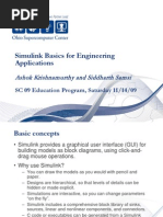 Simulink Basics For Engineering Applications: Ashok Krishnamurthy and Siddharth Samsi