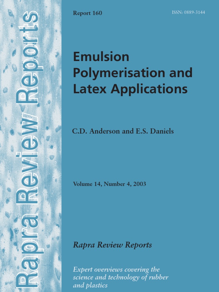 Emulsion Polymerization and Latex Applications Natural Rubber Emulsion