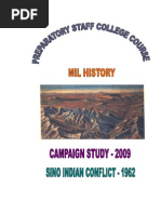 Prestaff Precis Sino Indian Conflict of 1962