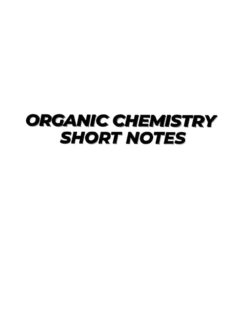 Organic Chemistry Short Notes _241023_123250 | PDF