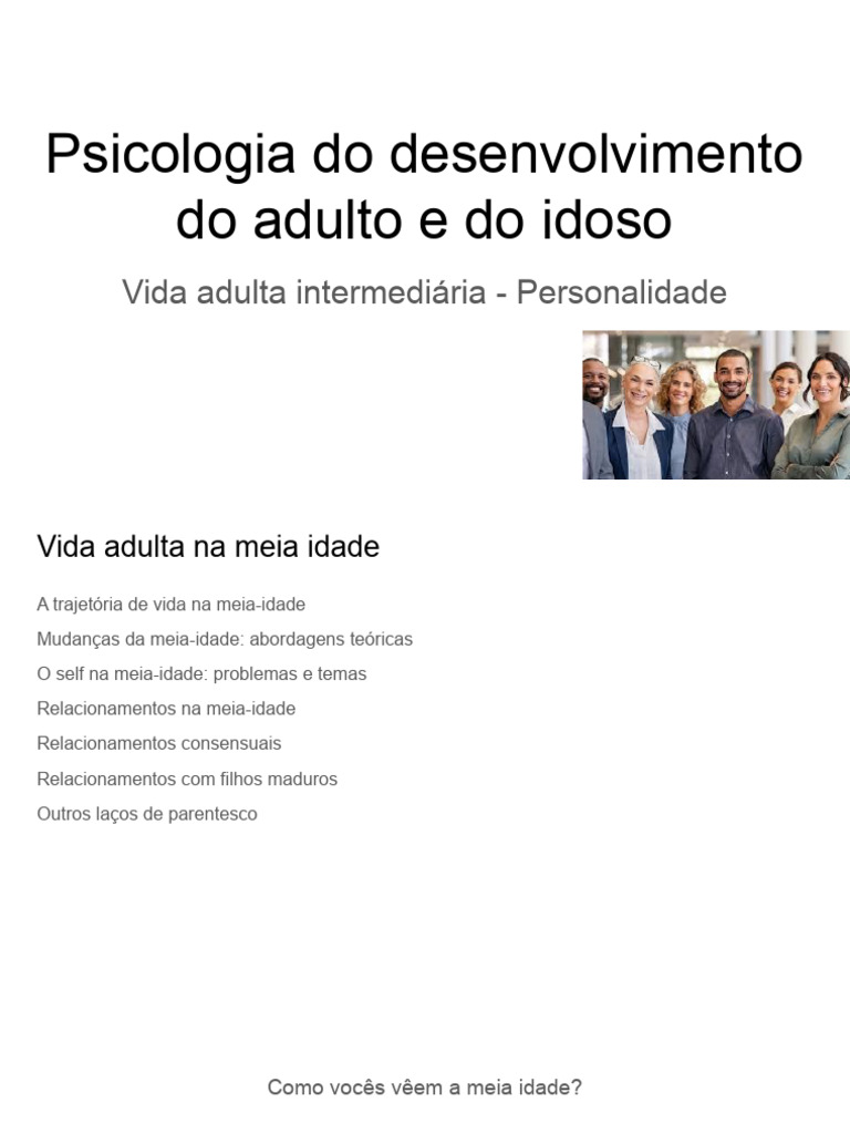 Psicologia Do Desenvolvimento Do Adulto e Do Idoso - 241024 - 204243 ...