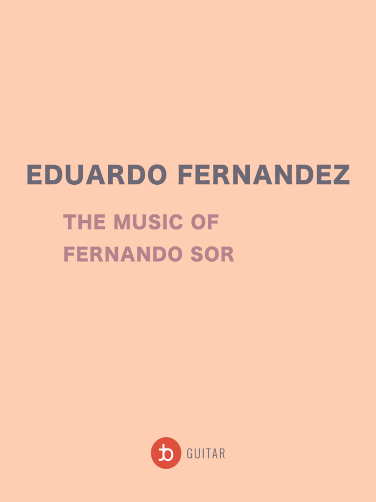 Mastering Fernando Sor's Guitar Techniques | PDF | Tempo | String ...