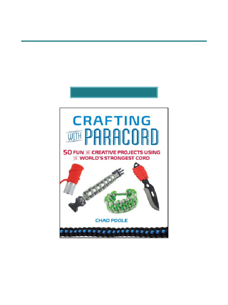 Most reviewed crafting with paracord 50 fun and creative projects using
