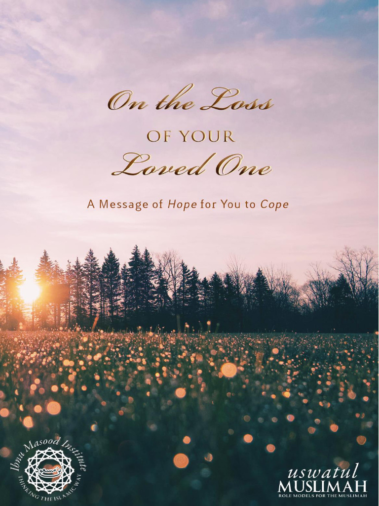 On The Loss of Your Loved One | PDF | Grief | Prophets And Messengers ...