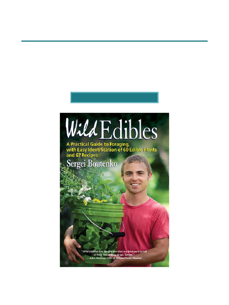 Foraging Guide: 60 Edible Plants & Recipes | PDF