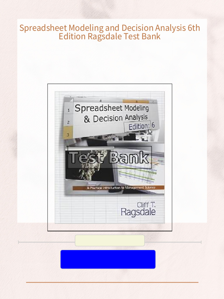 Get spreadsheet modeling and decision analysis 6th edition ragsdale