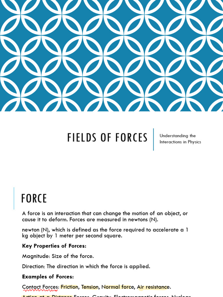 Forces and Fields in Physics Explained | PDF | Force | Nuclear Physics