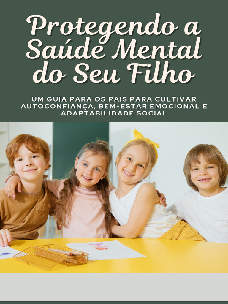 Saúde Mental Infantil: Guia para Pais | PDF | Comportamento | Autoestima