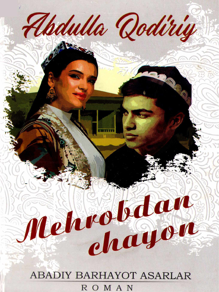 Abdulla Qodiriy. Mehrobdan Chayon | PDF