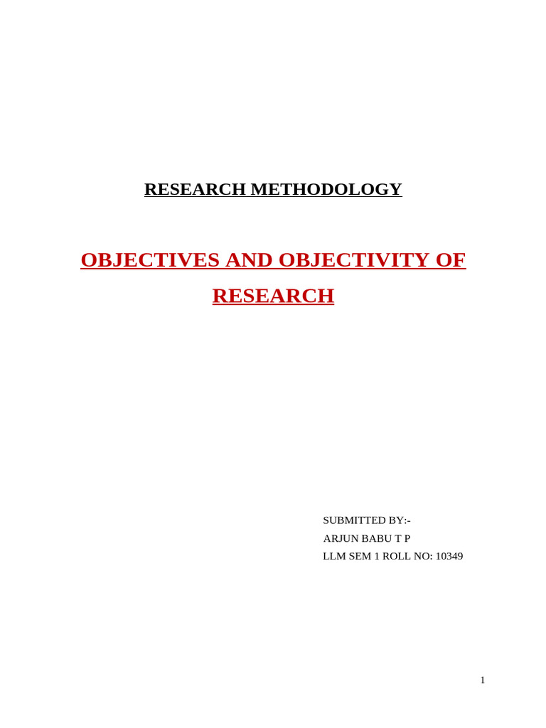 Research Objectives and Objectivity | PDF | Knowledge | Science