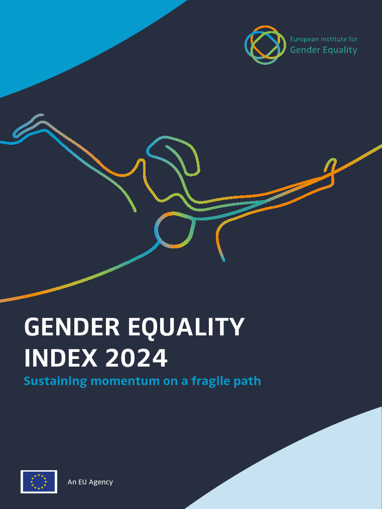 Gender Equality Index 2024 Insights | PDF | Woman | Economic Inequality