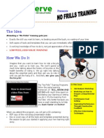 New Schedule of No Frills Training for April