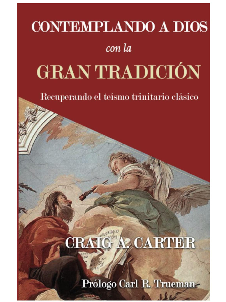 Teísmo Clásico Trinitario y Su Relevancia | PDF | Teología | Dios