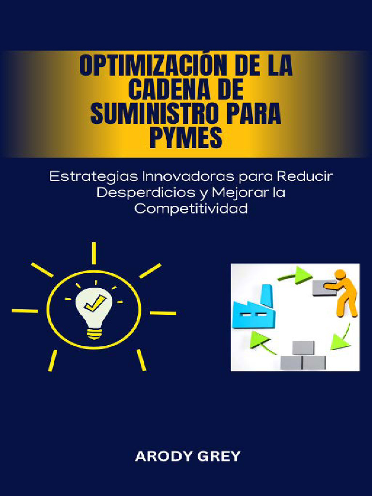 Optimización de Suministro para PYMEs | PDF | Cadena de suministro ...