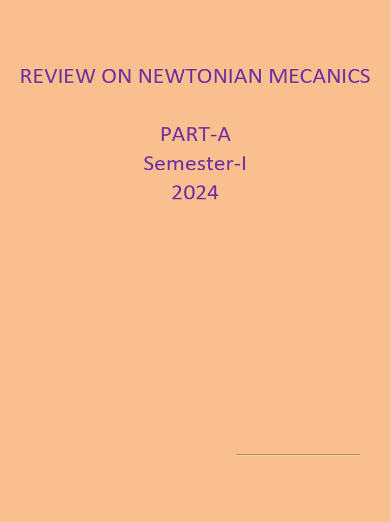 Review of Newtonian Mechanics Concepts | PDF | Acceleration | Force
