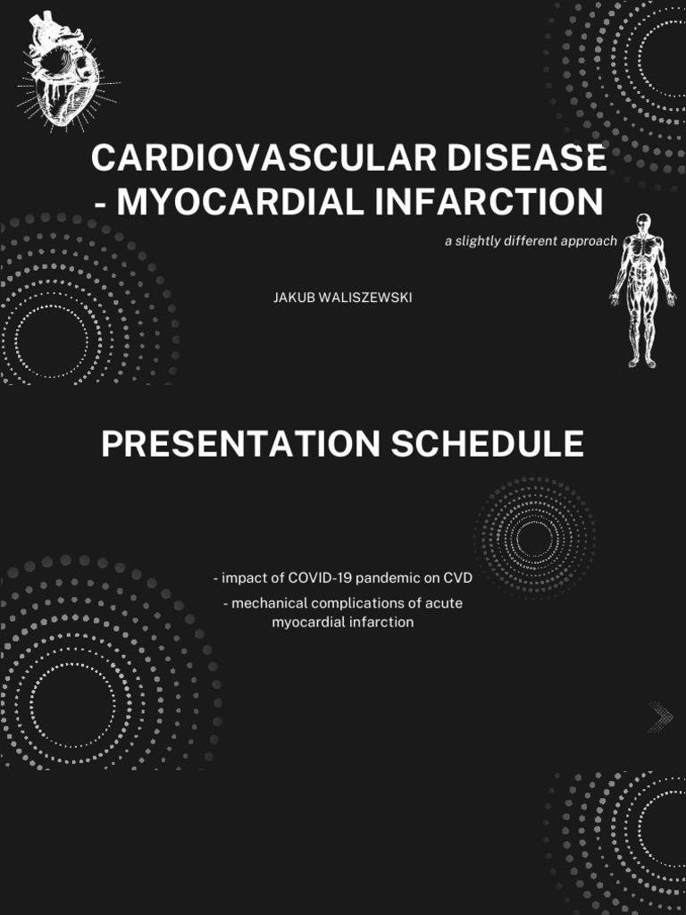 CARDIOVASCULAR DISEASE - MYOCARDIAL INFARCTION | PDF