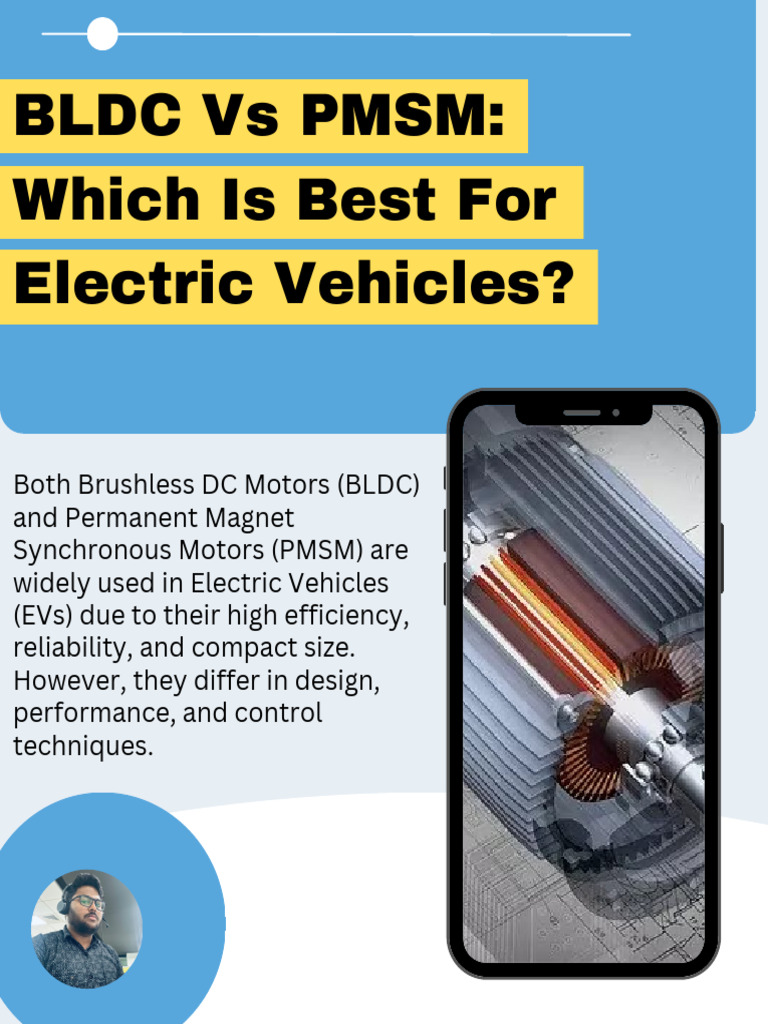 BLDC vs PMSM for Electric Vehicles | PDF | Electric Motor | Electrical ...