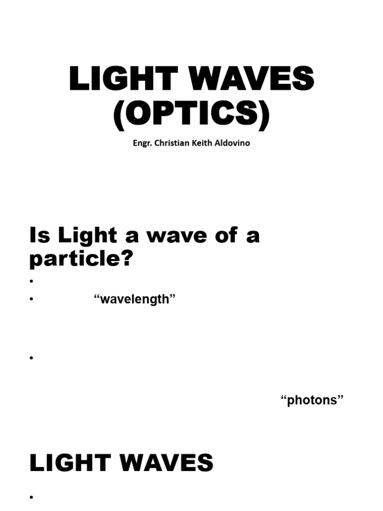 Understanding Light Waves and Properties | PDF | Electromagnetic ...