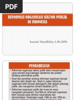 Download Reformasi Organisasi Sektor Publik Di Indonesia by Muallidin Iin SN83181052 doc pdf