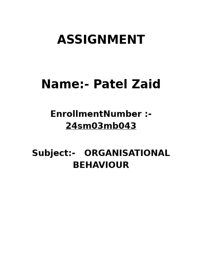 OB Assignment Q1 | PDF | Organizational Behavior | Scientific Theories