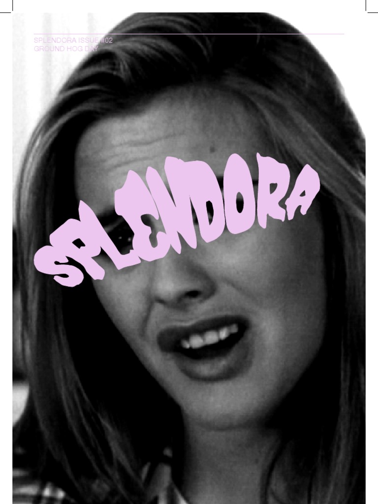Splendora Issue #02 Ground Hog Day | PDF | Hero | Narrative
