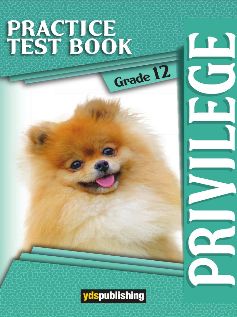 Privilege Grade 12 Practice Test Book_240313_180640 | PDF