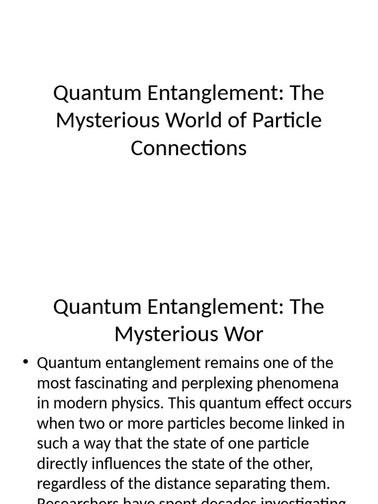 Quantum_Entanglement__The_Mysterious_World_of_Particle_Connections ...