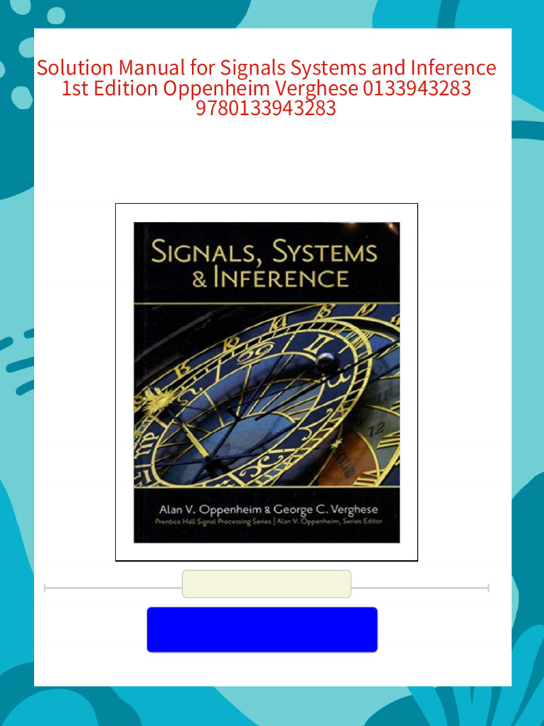 Quickly Download Solution Manual For Signals Systems and Inference 1st ...