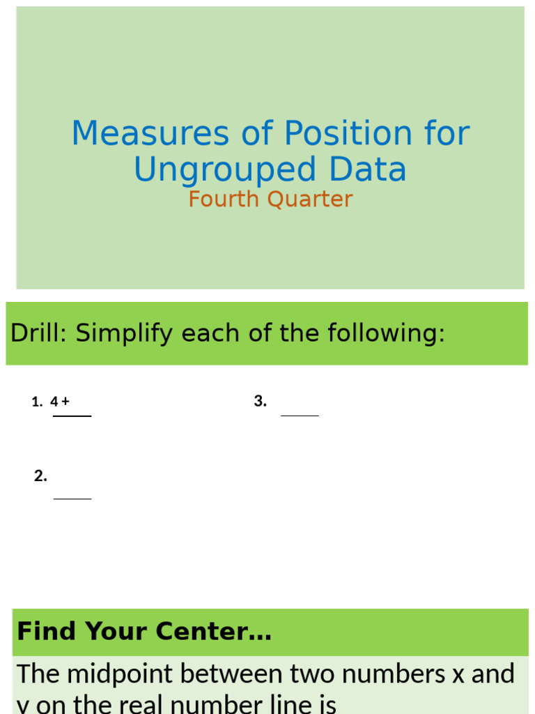 Measures of Position for Ungrouped Data | PDF | Quartile | Descriptive ...