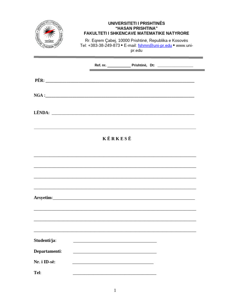Rr. Eqrem Çabej, 10000 Prishtinë, Republika e Kosovës Tel: +383-38-249 ...