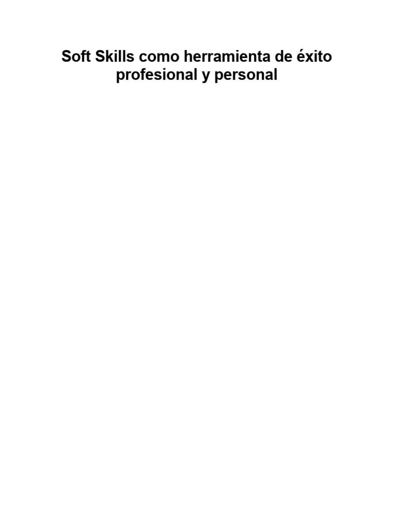 Importancia de las Soft Skills en el Éxito | PDF | Comunicación no ...
