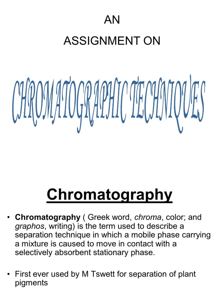 Chromatographic Techniques Overview | PDF | Chromatography | High ...