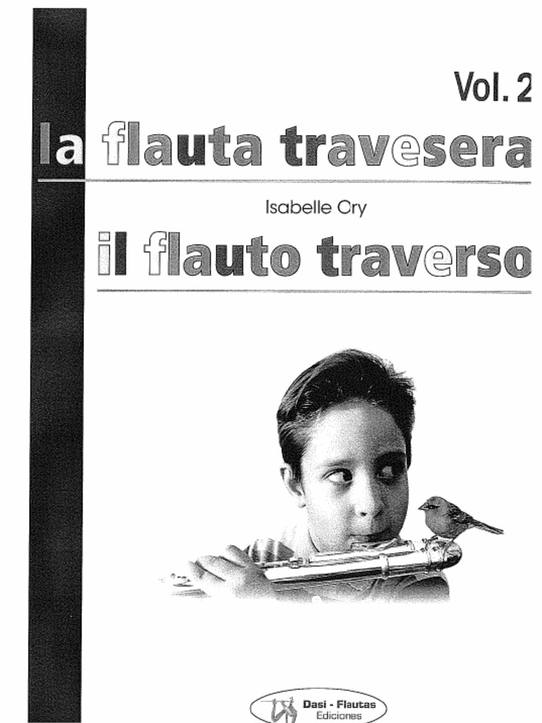 ORY – La Flauta Travesera (Metodo) Vol.1 – Metodo Per Flauto Traverso In Spagnolo E Italiano, Per Principianti E Autodidatti