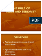 3the Rule of Merit & Seniority