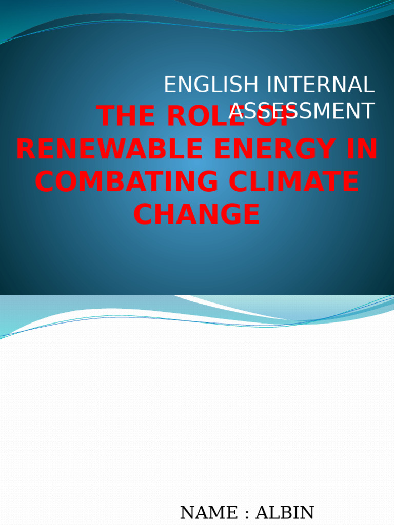 The Role of Renewable Energy in Combating Climate | PDF | Climate ...