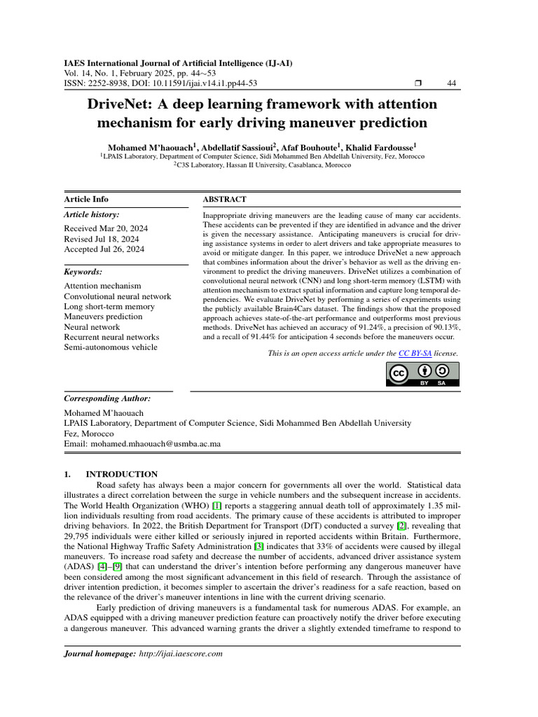 DriveNet: A Deep Learning Framework With Attention Mechanism For Early ...