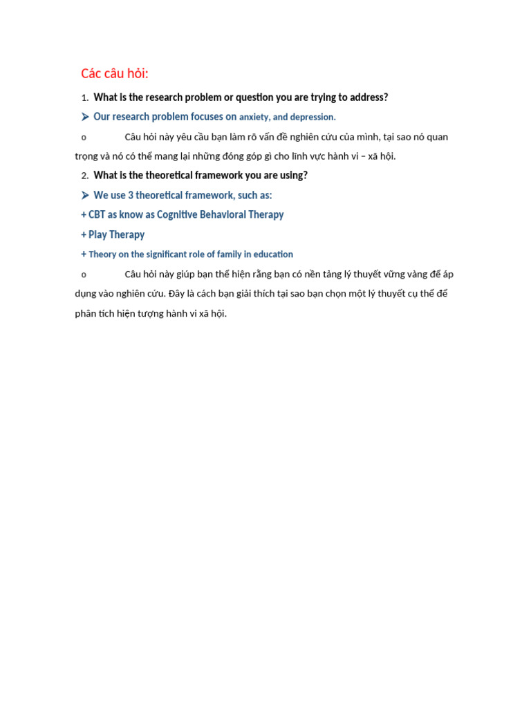 Các câu hỏi:: What is the research problem or question you are trying ...