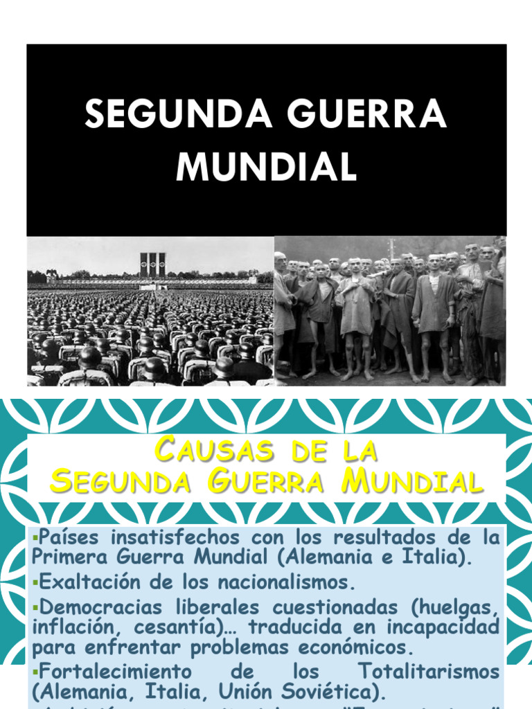 Causas y Consecuencias de la Segunda Guerra Mundial | PDF | Alemania ...