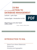 CS 464 /CS 564 Introduction To Database Management: Lecturer: Lydia Tapia Lecture Eight: Introduction To SQL