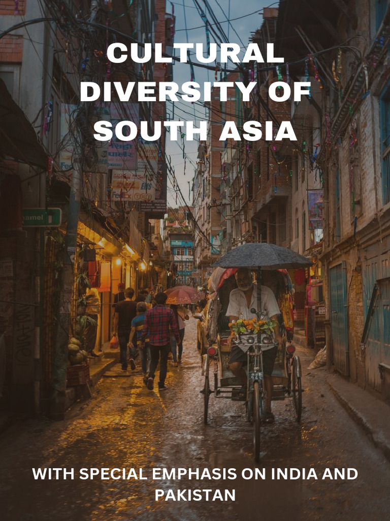 Cultural Diversity of South Asia - 20230917 - 121334 - 0000 | PDF