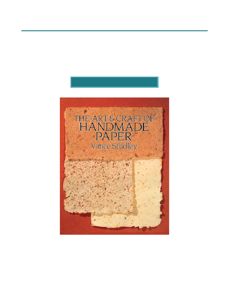 Top Choice The Art & Craft of Handmade Paper Complete PDF Download | PDF
