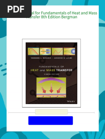 Access the PDF of Solution Manual for Fundamentals of Heat and Mass Transfer 8th Edition Bergman immediately with all chapters