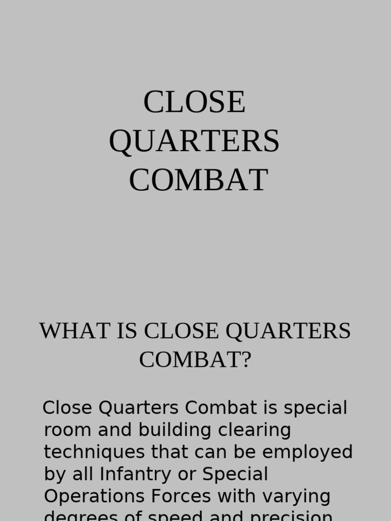 Close Quarters Combat Techniques | PDF | Military | Warfare