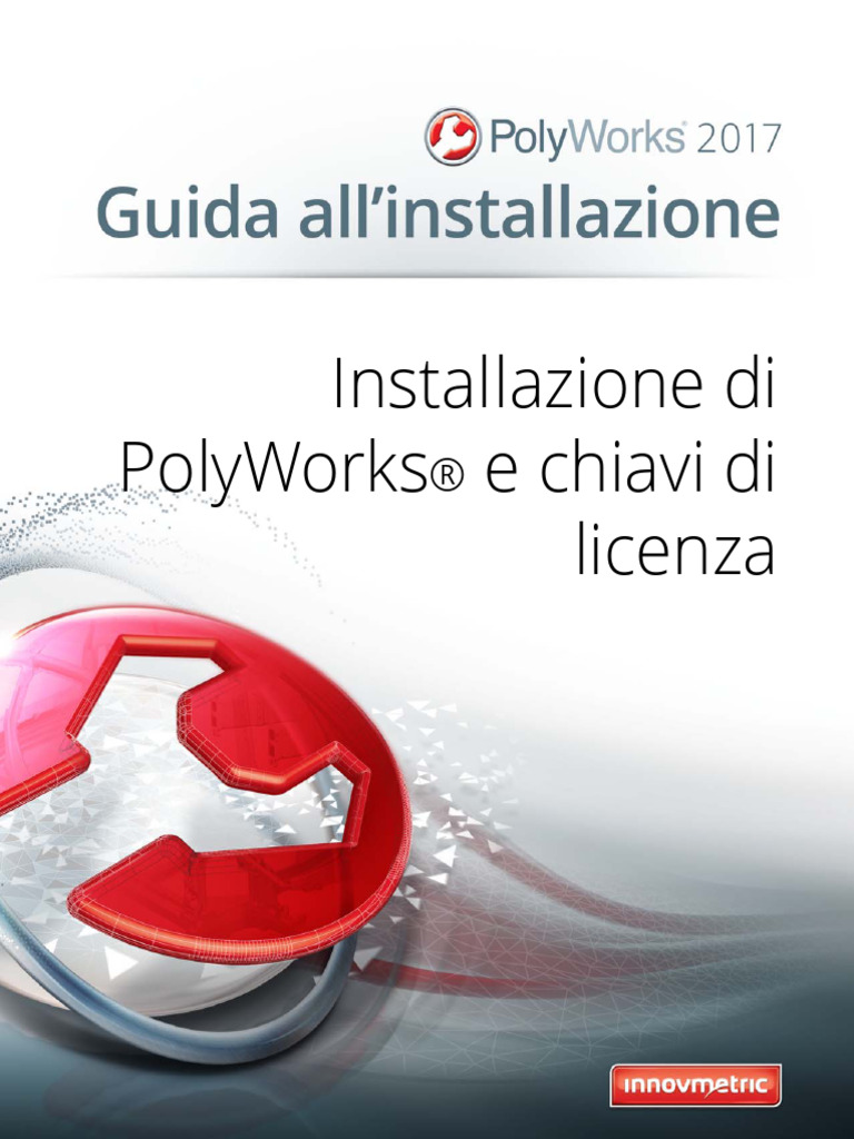 GuidaInstallazione PolyWorks2017 | PDF