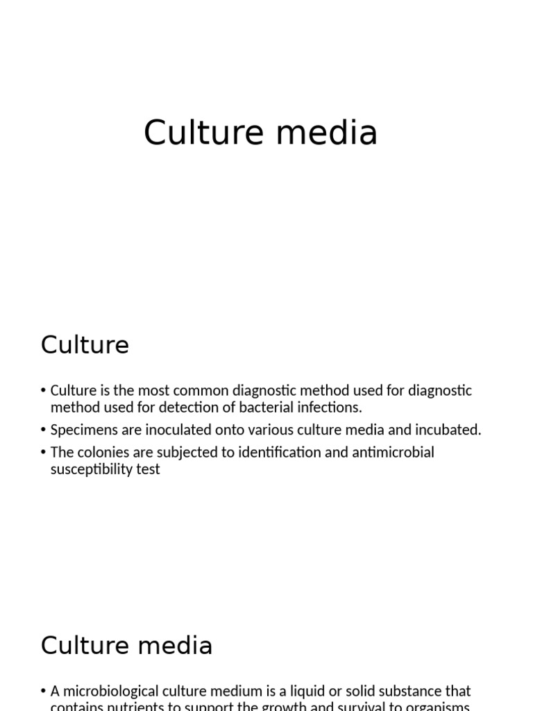 Culture Media 1 | PDF | Growth Medium | Microbiology