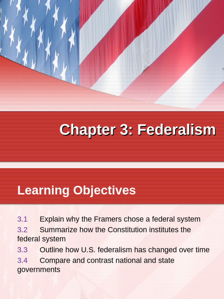 CHP 3 - Federalism 2024 | PDF | Federalism | States' Rights
