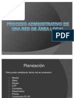 Proceso Administrativo de Una Red de Área Local