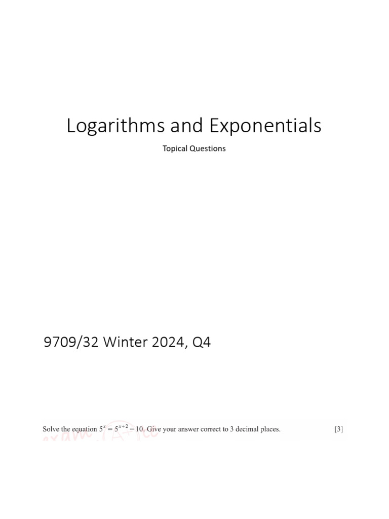 Logarithms and Exponentials Exam Questions | PDF